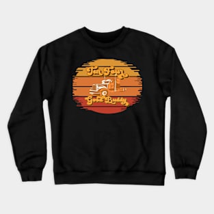 Ten fawr good buddy Crewneck Sweatshirt